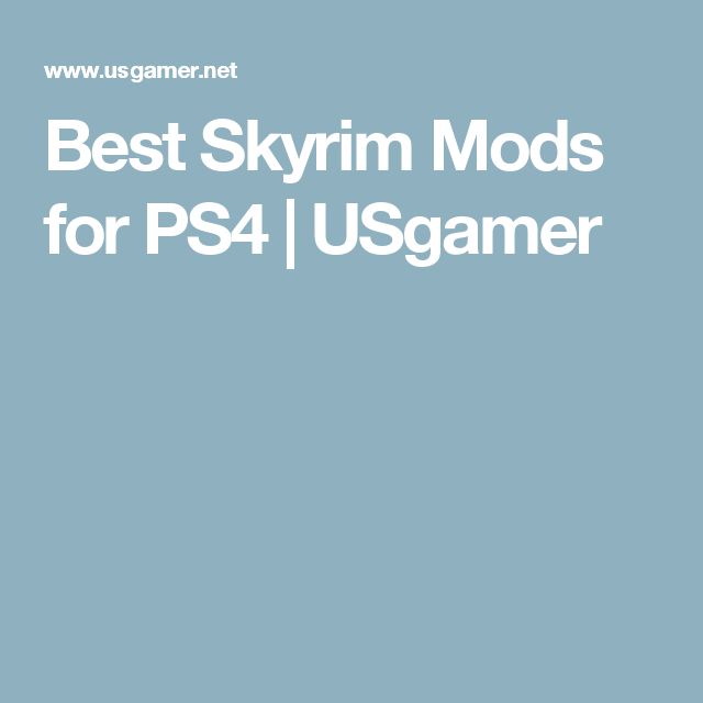 Best Skyrim Mods for PS4