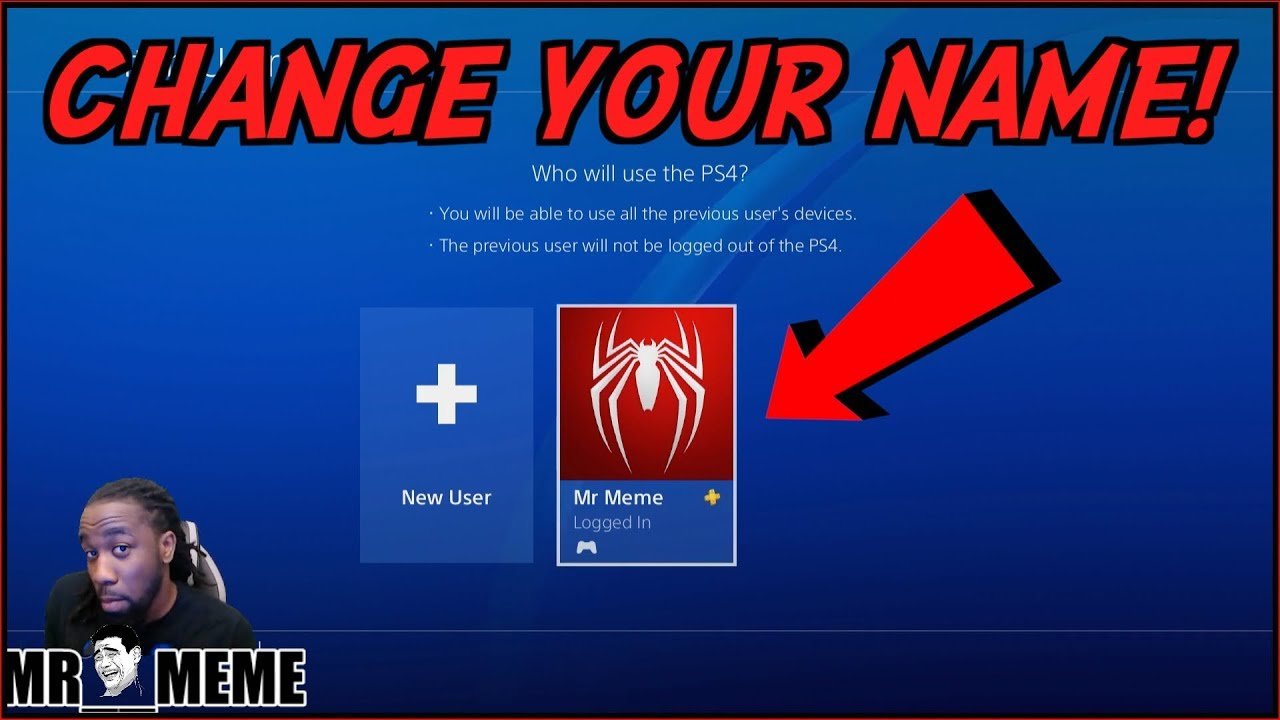 CHANGE YOUR NAME ON PS4 NOW... HERE