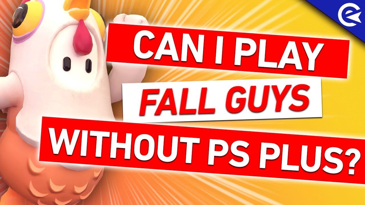 Do You Need PS Plus for Fall Guys?