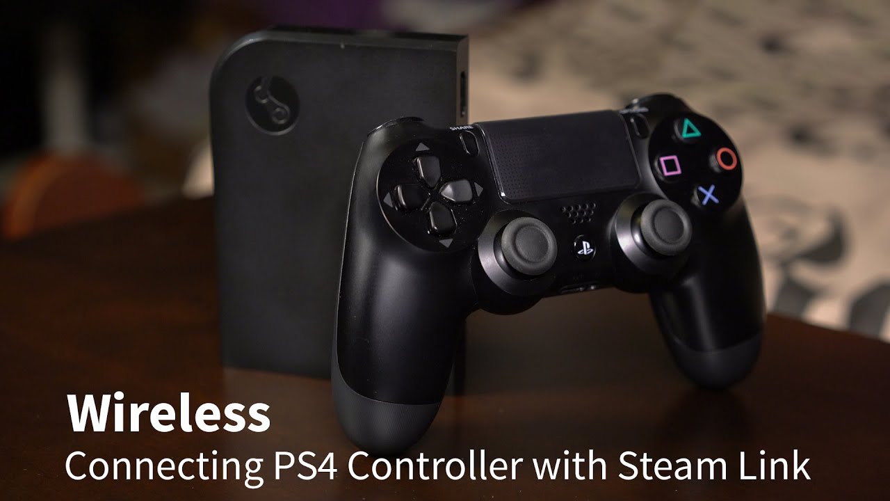 How Connect PS4 Controller with Steam Link Wireless