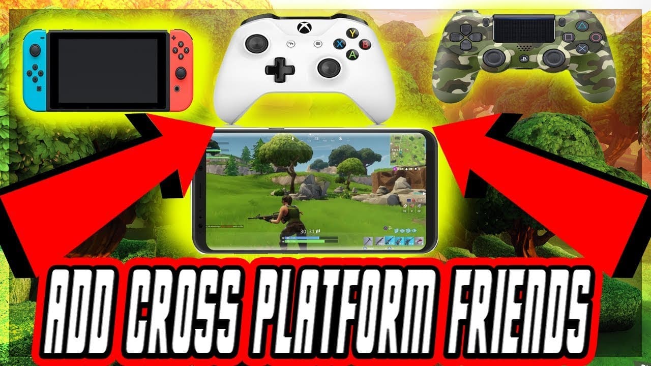 How To Add Friends For Cross Platform (PS4 XBOX PC MOBILE SWITCH ...