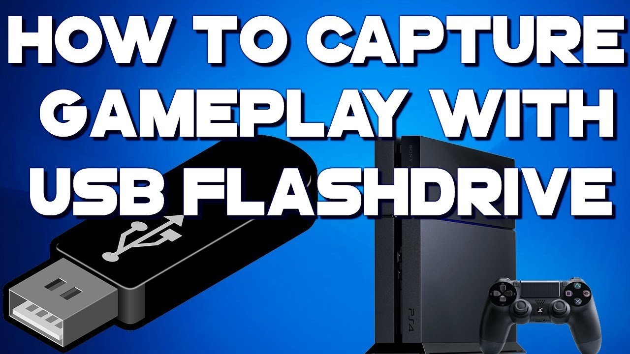 How To Capture Gameplay on PS4 without Game Capture Card Using Flash ...