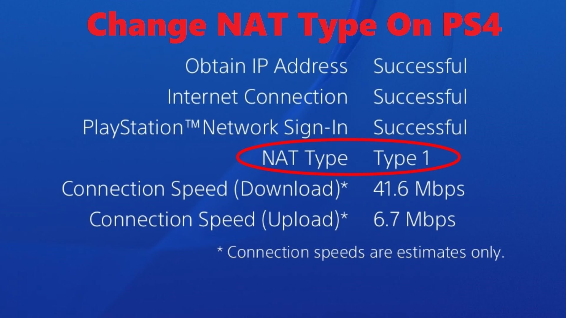 How To Change Nat Type On PS4