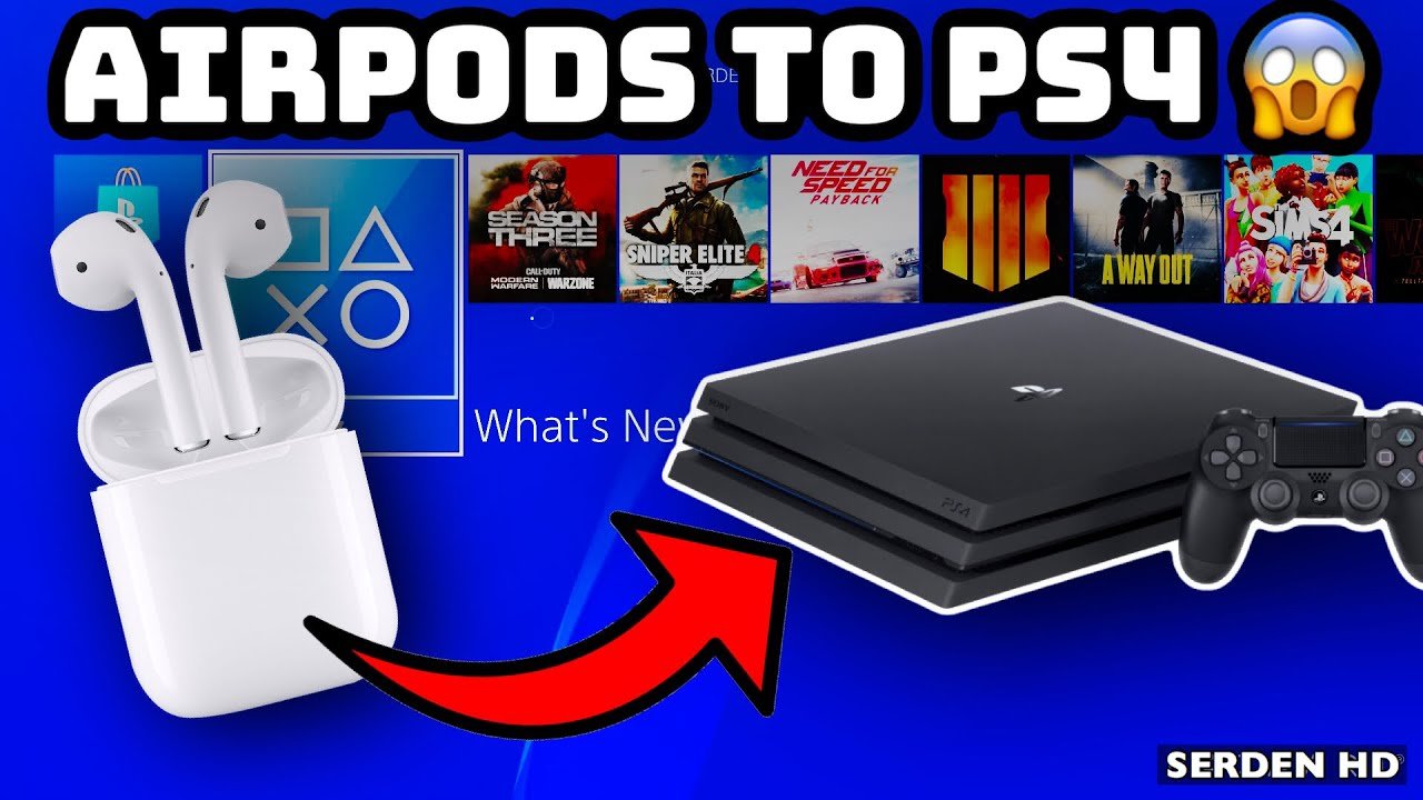 HOW TO CONNECT AirPods TO PS4