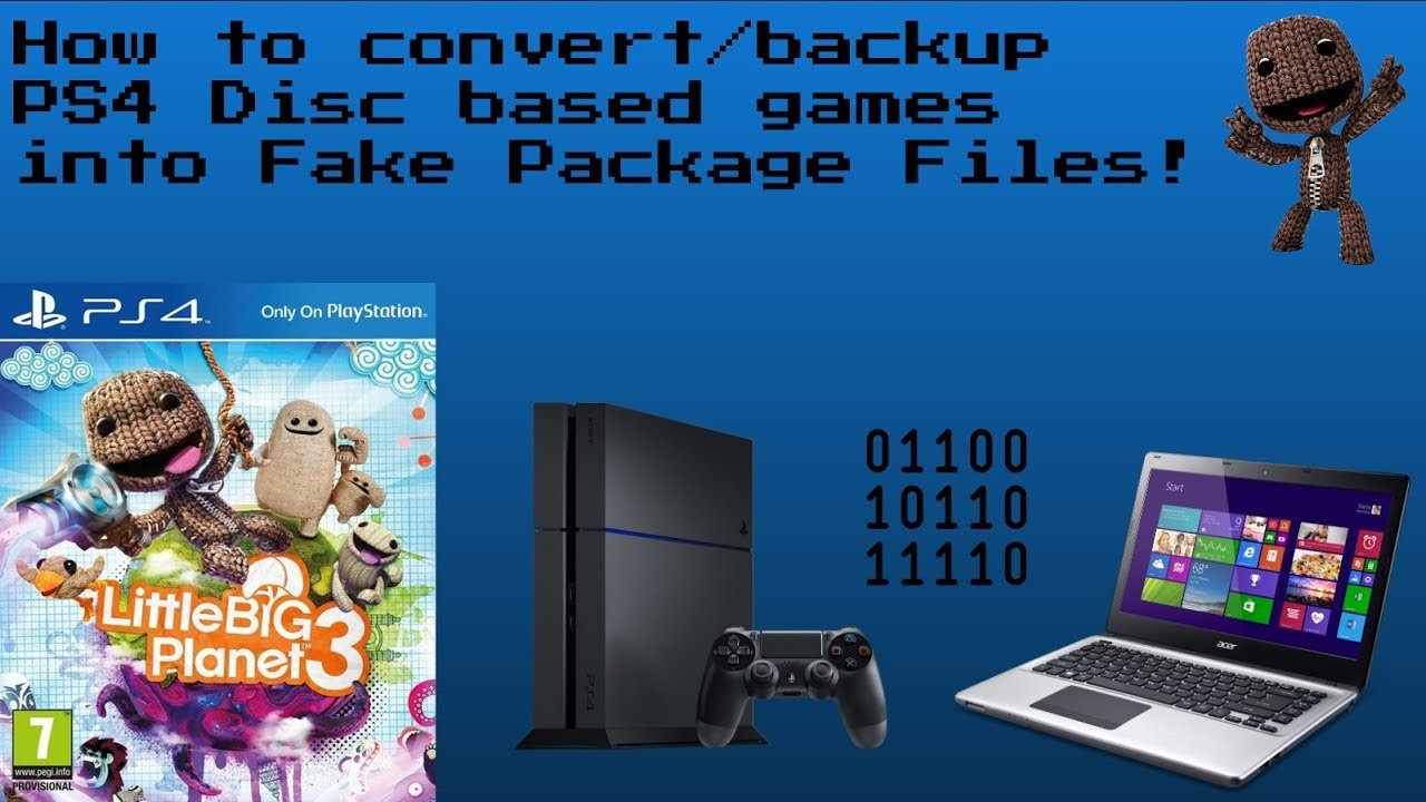 How To Convert/Backup PS4 Disc Based Games Into Fake Package Files ...