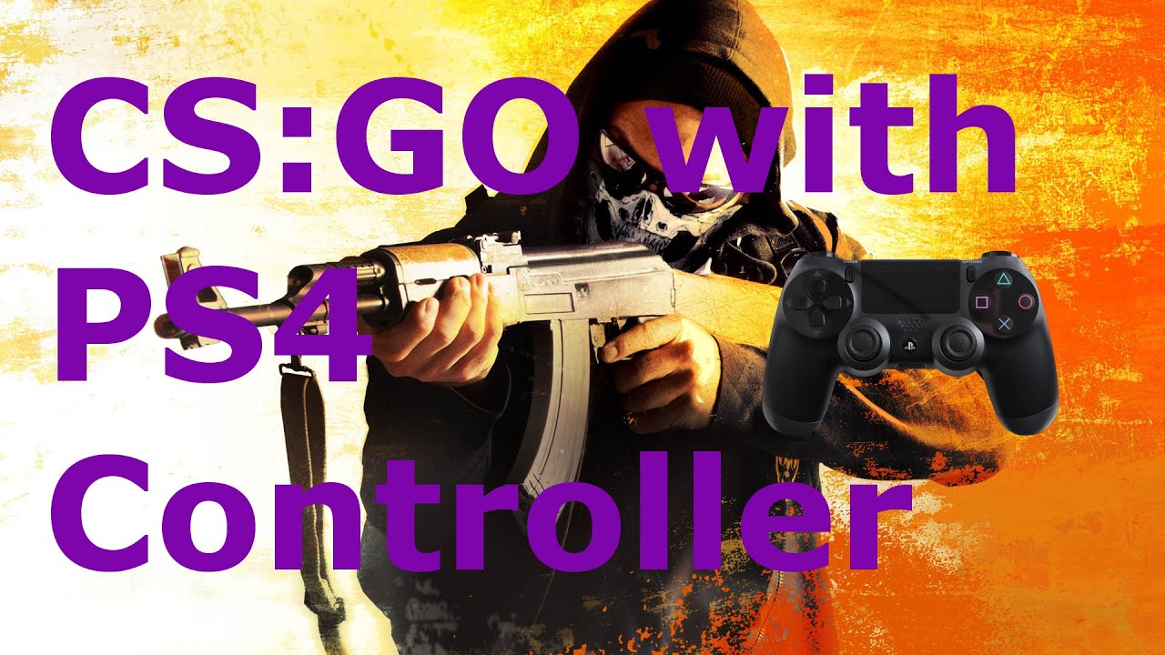 How to play CSGO with a PS4/PS3 Controller (PC Tutorial)