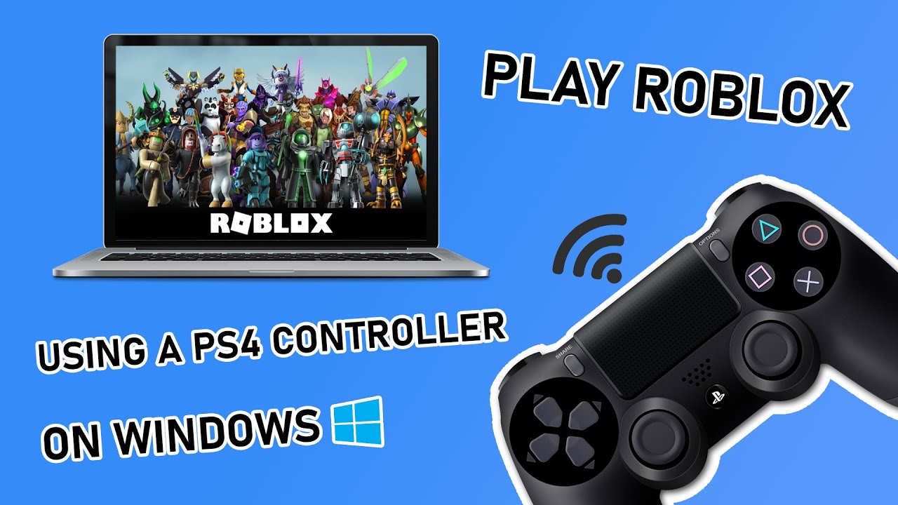 HOW TO PLAY ROBLOX USING A PS4 CONTROLLER!