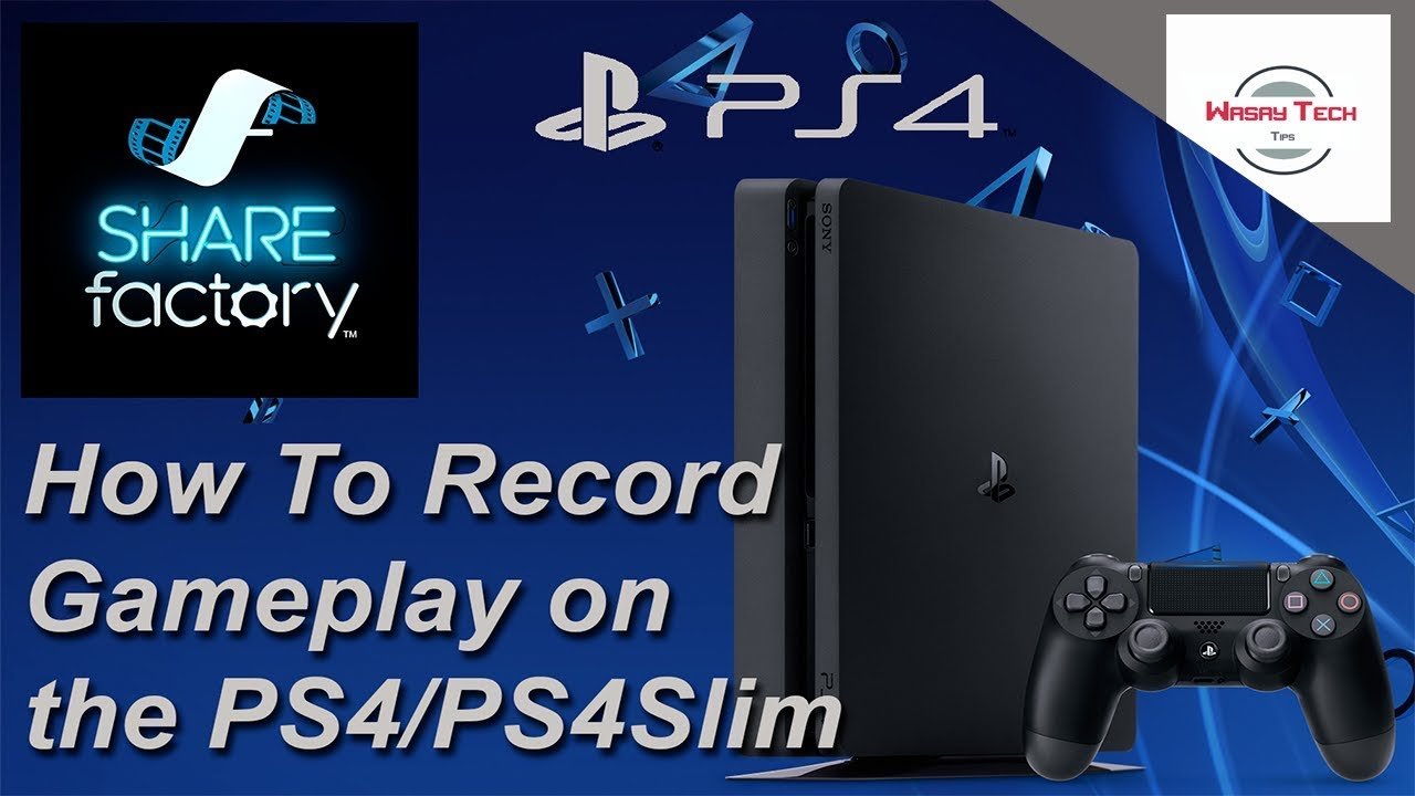 how to record gameplay video on ps4