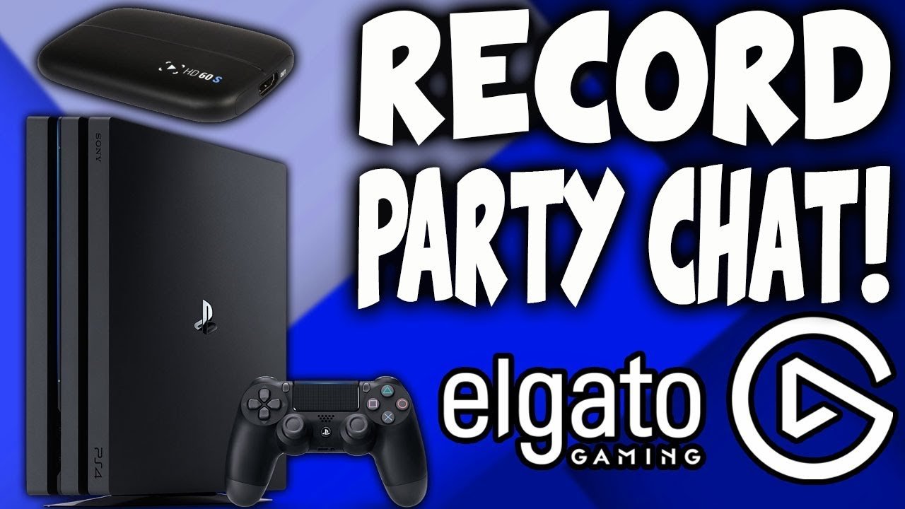 How to Record Party Chat and Mic on the PS4 Using the ...