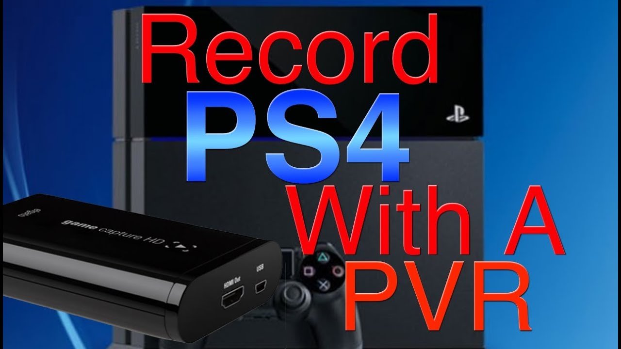 How To Record PS4 Gameplay With a Capture Card