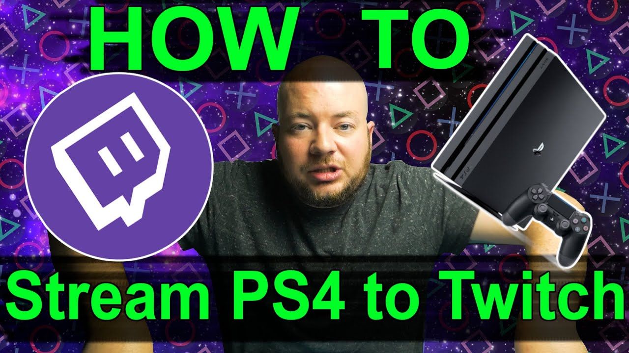How To Stream To Twitch from PS4 in 2020