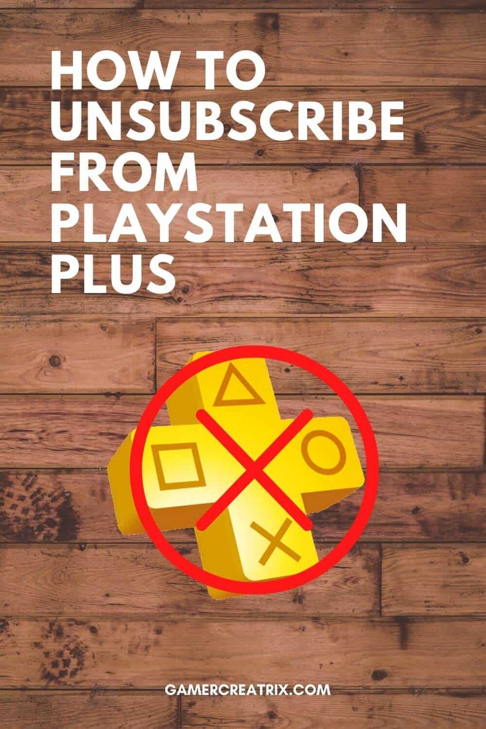 How To Unsubscribe From PlayStation Plus (With FAQs)