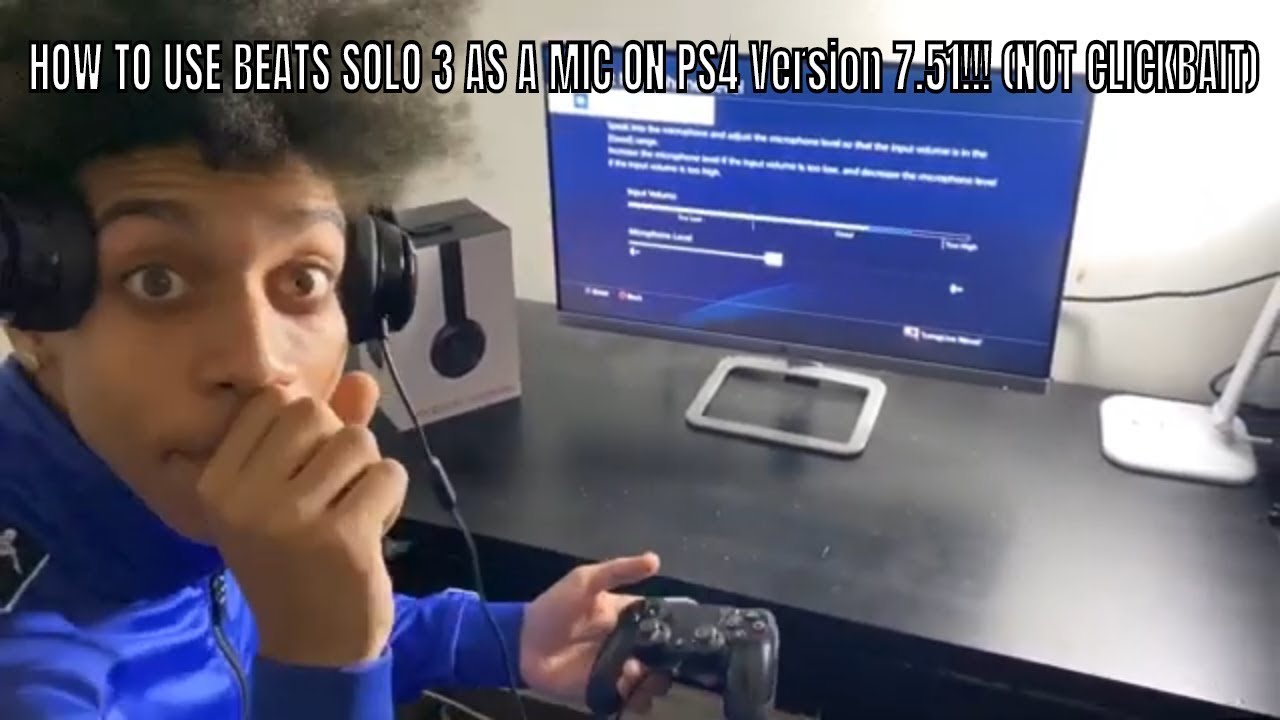 HOW TO USE BEATS SOLO 3 AS A MIC ON PS4 Version 7.51 ...