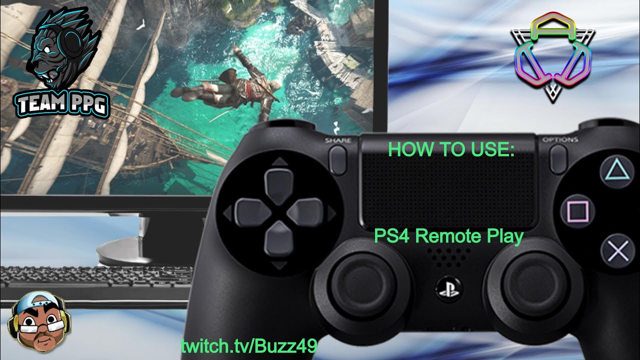 How To Use PS4 Remote Play