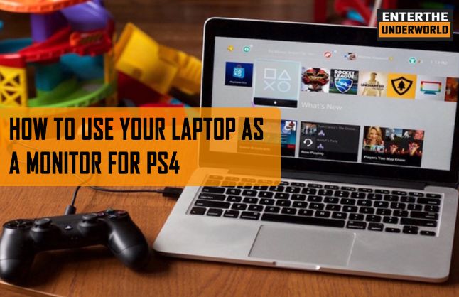 How To Use Your Laptop As A Monitor For PS4 [3 Working ...