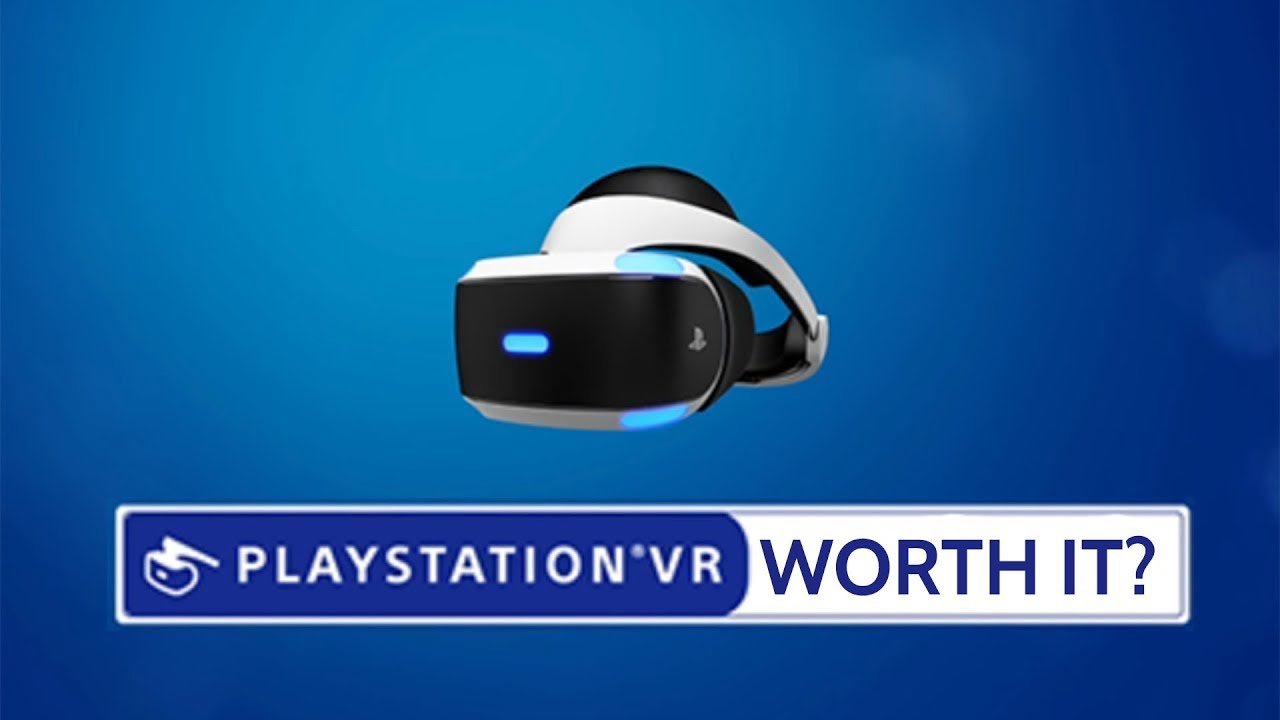 Is PlayStation VR Worth It?