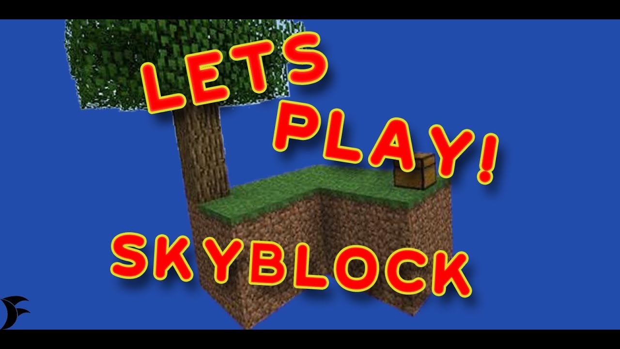 Lets Play! Sky Block