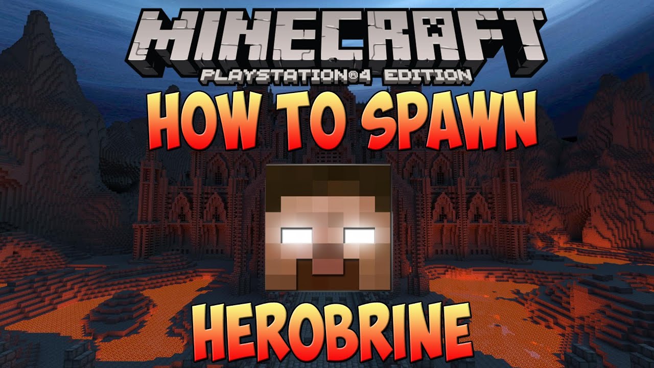 " Minecraft PS4"  " How To Spawn Herobrine"  Herobrine in ...