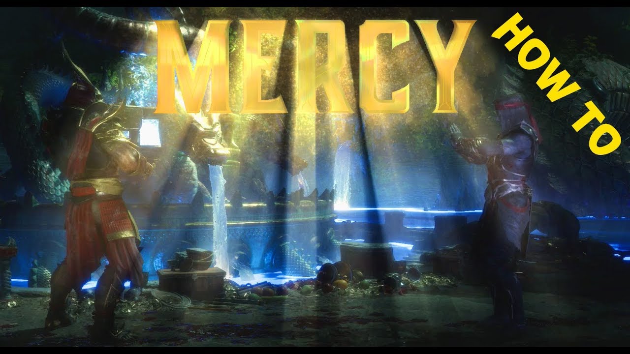 Mortal Kombat 11 How To Perform a Mercy (Mercy Tutorial ...