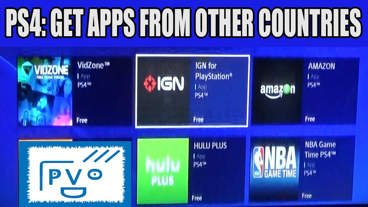 PS4: How to Get Apps From Other Countries