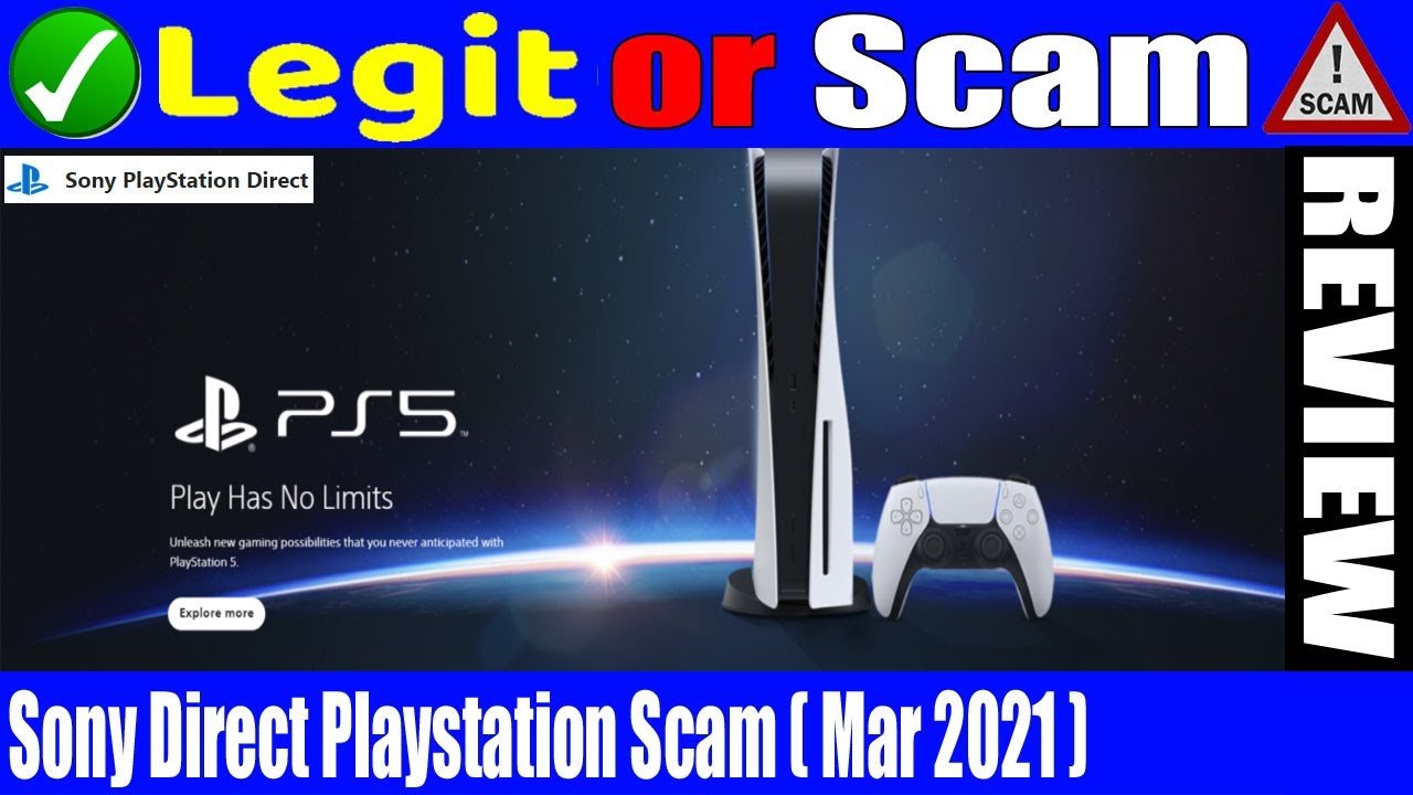 Sony Direct Playstation Scam (March 2021) Know Its ...