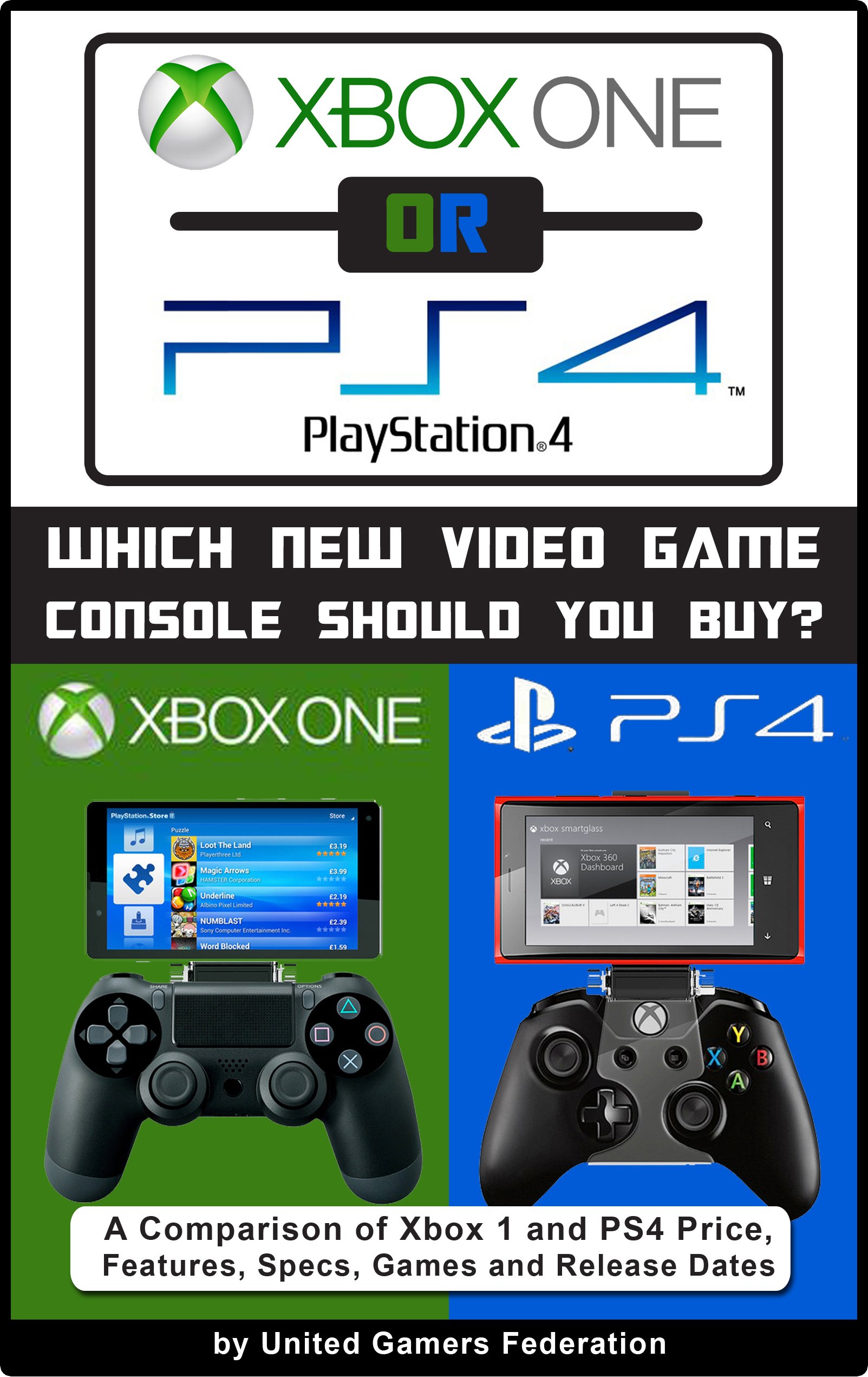 Xbox One vs PlayStation 4: Which Should I Buy? Price ...